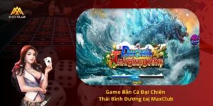 Game Bắn Cá Đại Chiến Thái Bình Dương
