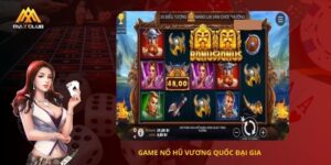 Nổ Hũ Vương Quốc Đại Gia