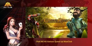Nổ hũ gonzos quest